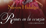 Nieves Hidalgo nos habla de su novela, Reinar en tu corazón