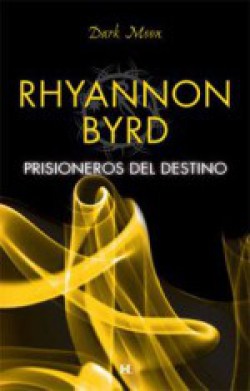 Rhyannon Byrd - Prisioneros del deseo