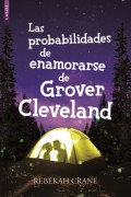Las probabilidades de enamorarse de Grover Cleveland