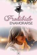 Prohibido enamorarse