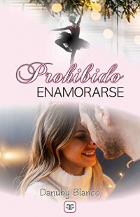 Prohibido enamorarse