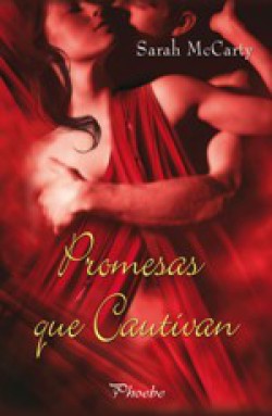 Sarah McCarty - Promesas que cautivan