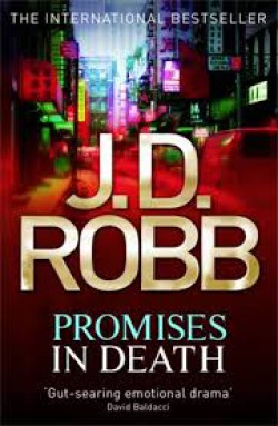 J.D. Robb - Promises in death