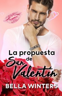 La propuesta de San Valentín