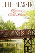 El puente a Belle Island