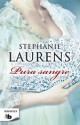 Stephanie Laurens - Pura sangre