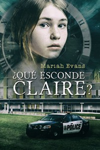 ¿Qué esconde Claire?