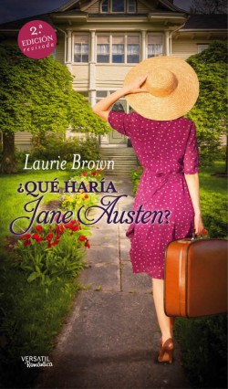Laurie Brown - ¿Qué haría Jane Austen?