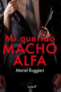 Mi querido macho alfa