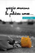 Quizás mañana la palabra amor