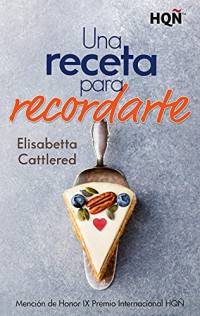 Una receta para recordarte