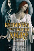 La recompensa del caballero negro