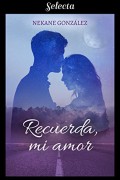 Recuerda, mi amor