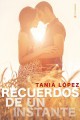 Tania López - Recuerdos de un instante