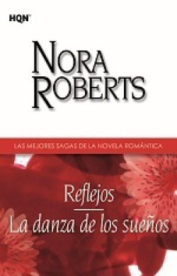 Nora Roberts - Reflejos