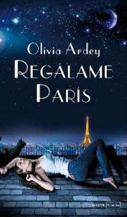 Olivia Ardey - Regálame París