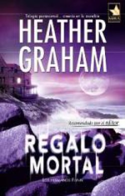 Heather Graham - Regalo mortal