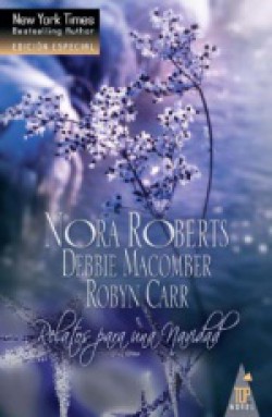 Nora Roberts - Una navidad para dos corazones