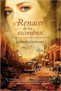 Renacer de los escombros