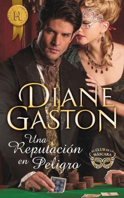 Diane Gaston - Una reputación en peligro
