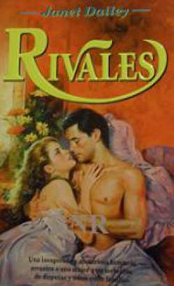 Janet Dailey - Rivales