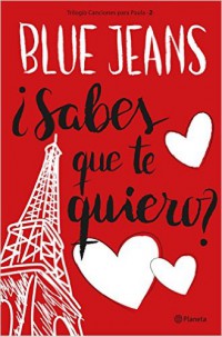 ¿Sabes que Te Quiero?