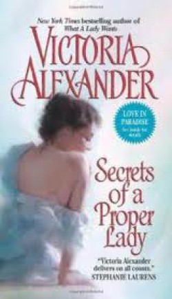 Victoria Alexander - Secrets of a proper lady 