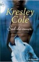 Kresley Cole - Sed de amor