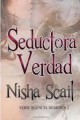 Nisha Scail - Seductora Verdad