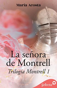 La señora de Montrell