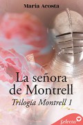 La señora de Montrell