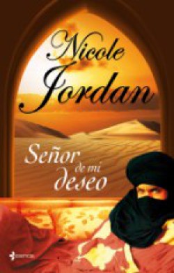 Nicole Jordan - Señor de mi deseo