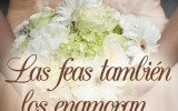 Serie Las feas también los enamoran, de Elizabeth Urian