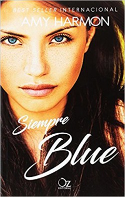 Amy Harmon - Siempre Blue
