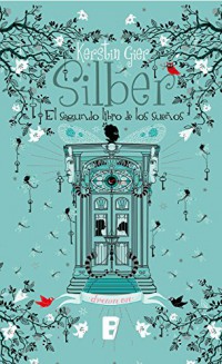 Silber. El segundo libro de los sueños