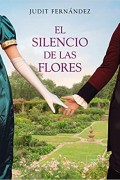 El silencio de las flores