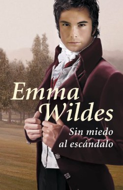 Emma Wildes - Sin miedo al escándalo