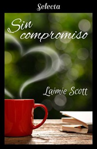 Sin compromiso