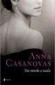 Anna Casanovas - Sin miedo a nada