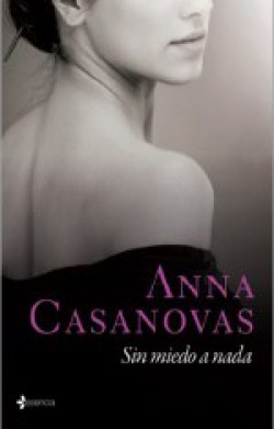Anna Casanovas - Sin miedo a nada