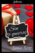 Sin te quieros