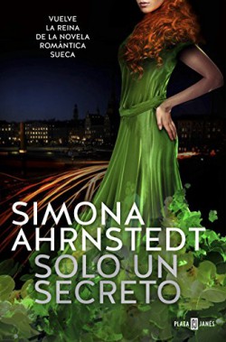 Simona Ahrnstedt - Solo un secreto