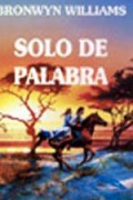 Solo de palabra