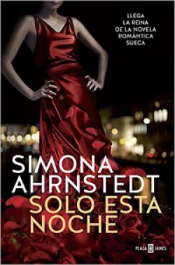 Simona Ahrnstedt - Solo esta noche