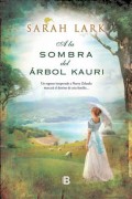 A la sombra del árbol Kauri