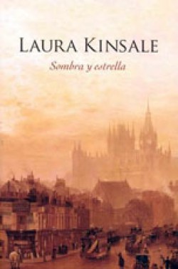 Laura Kinsale - Sombra y estrella