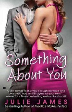 Julia James - Something about you