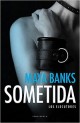Maya Banks - Sometida