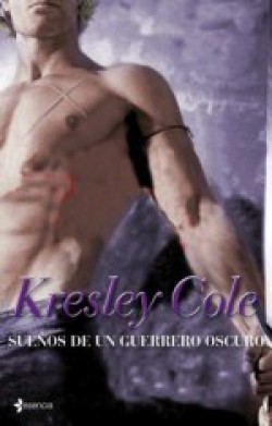 Kresley Cole - Sueños de un Guerrero Oscuro
