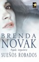 Brenda Novak - Sueños robados